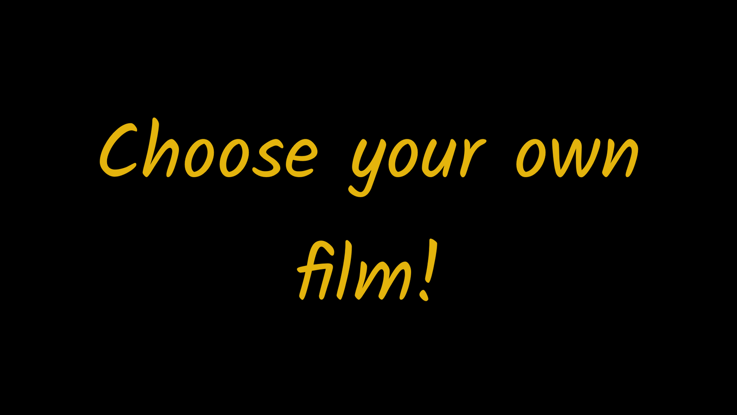 Choose Your Own Film