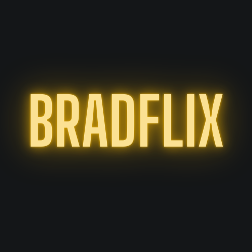 BradFlix